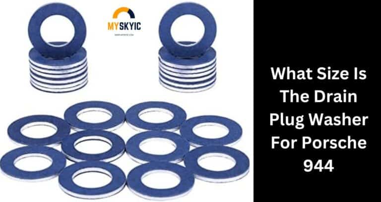 What Size Is The Drain Plug Washer For Porsche 944