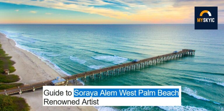 Guide to Soraya Alem West Palm Beach Renowned Artist